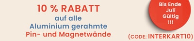 10% Rabatt auf alle Aluminium gerahmte Pinnwände und Magnetwände
