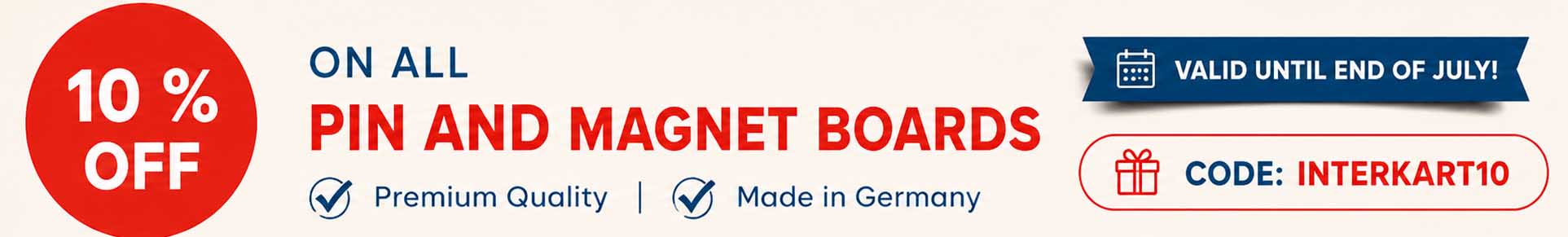 10% Discount on Pin and Magnet Boards Promotional banner offering 10% discount on framed pin boards and magnet boards with the discount code INTERKART10.
