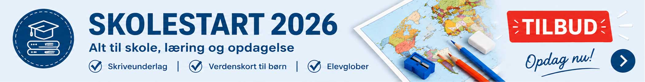 Skolestart 2026 Kampagne Skolestart 2026 kampagne med skriveunderlag, verdenskort til børn og elevglober.